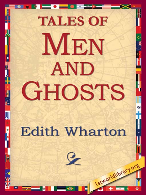 Title details for Tales of Men and Ghosts by Edith Wharton - Available